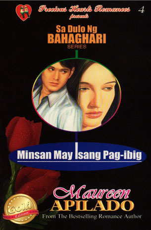 Sa Dulo Ng Bahaghari: Minsan May Isang Pag ibig