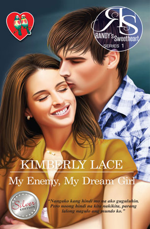 RANDY's Sweetheart Series 1: My Enemy, My Dream Girl