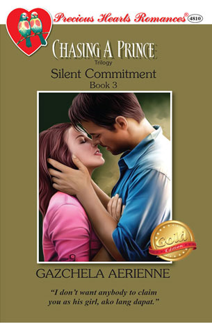 Chasing A Prince Trilogy Book 3 - Silent Commitment