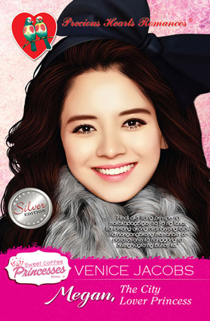 Sweet Coffee Princesses Trilogy Book 3: Megan, The City Lover Princess