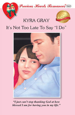 It's Not Too Late To Say "I Do"