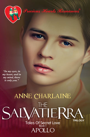 The Salvatierra Trilogy Tales Of Secret Love Book 1: Apollo