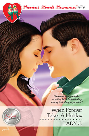 When Forever Takes A Holiday