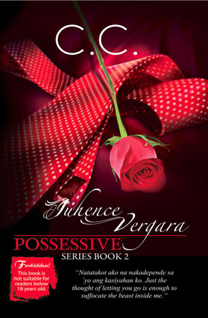 Possessive Series Book 2: Iuhence Vergara