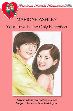 Your Love Is The Only Exception