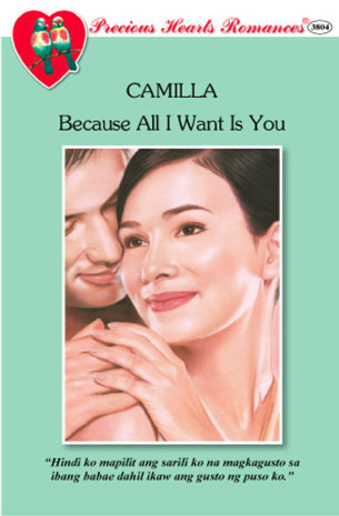 Because All I Want Is You