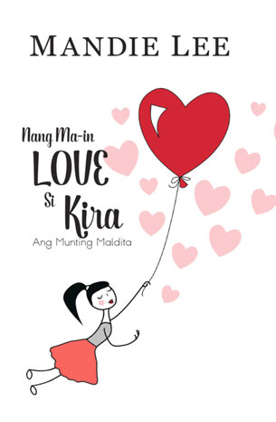 Nang Ma-in Love Si Kira (Ang Munting Maldita)
