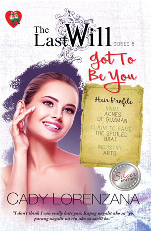 The Last Will Series 5: Got To Be You