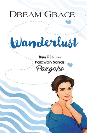 Wanderlust Batch 2 Series 4 : Palawan Sands-Pangako